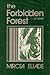 The Forbidden Forest by Mircea Eliade