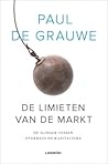 De limieten van de markt by Paul De Grauwe