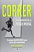 Correr: entrenamiento de la fuerza mental