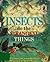 Insects Do the Strangest Th...