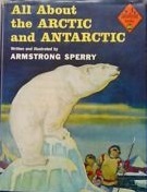 All About the Arctic and Antarctic (All About Books)