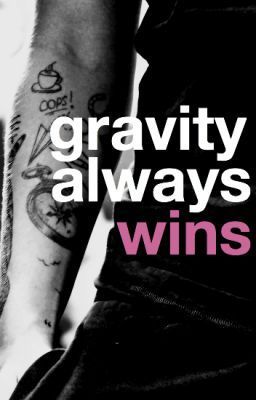 Gravity Always Wins (ebook)