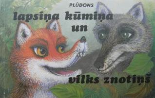 Lapsiņa Kūmiņa un vilks Znotiņš (Paperback)