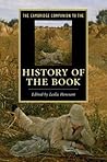The Cambridge Companion to the History of the Book (Cambridge Companions to Literature)