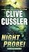 Night Probe! (Dirk Pitt, #6)