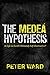 The Medea Hypothesis: Is Life on Earth Ultimately Self-Destructive? (Science Essentials)