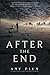After the End (After the End, #1)
