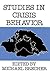 Studies in Crisis Behavior
