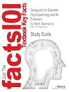 Studyguide for Essential Psychopathology and Its Treatment Studyguide for Essential Psychopathology and Its Treatment