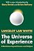 The Universe of Experience:...