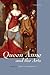 Queen Anne and the Arts (Transits: Literature, Thought & Culture, 1650–1850)