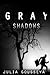 Gray Shadows (Nikolai Volkov)