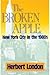The Broken Apple: New York ...