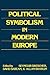 Political Symbolism in Modern Europe by Seymour Drescher
