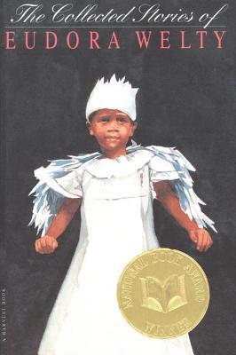 The Collected Stories of Eudora Welty