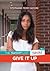 Give It Up (The Swoop List, #1)