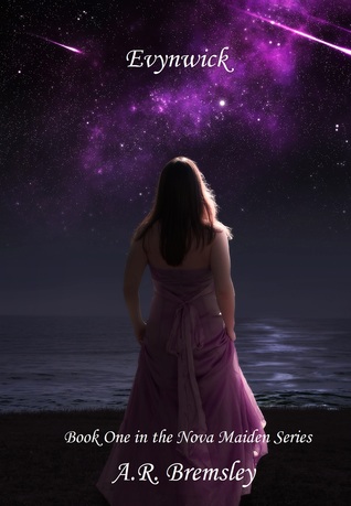 Evynwick (Nova Maiden, #1)