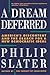 A Dream Deferred: America's...