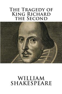 The Tragedy of King Richard the Second