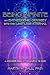 Being Infinite: An Entheogenic Odyssey into the Limitless Eternal: A Memoir from Ayahuasca to Zen (The Entheogenic Evolution)