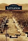 Littleton (Images of America: Colorado) Littleton (Images of America: Colorado)