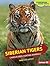 Siberian Tigers: Camouflaged Hunting Mammals (Comparing Animal Traits)