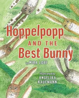 Hoppelpopp and the Best Bunny (Hardcover)