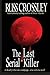 The Last Serial Killer