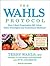 The Wahls Protocol: How I Beat Progressive MS Using Paleo Principles and Functional Medicine