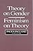 Theory on Gender - Feminism on Theory (Social Institutions and Social Change)