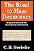 The Road to Mass Democracy: Original Intent and the Seventeenth Amendment