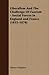 Liberalism And The Challenge Of Fascism: Social Forces in England and France 1815-1870
