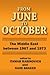 From June to October: Middle East Between 1967 and 1973 (Collected Papers Series - The Shiloah Center for the Middle)