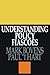 Understanding Policy Fiascoes