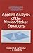 Applied Analysis of the Navier-Stokes Equations (Cambridge Texts in Applied Mathematics, Series Number 12)