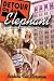Detour on an Elephant: A Ye...