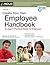 Create Your Own Employee Handbook: A Legal & Practical Guide for Employers