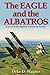 The Eagle and the Albatros: A Novel of the Imperial German Air Service (The Eagle Trilogy)