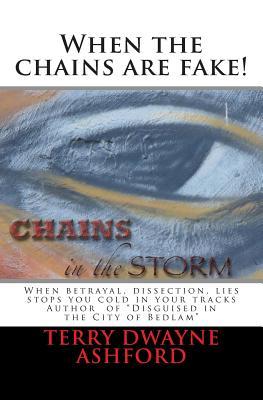 Chains in My Storm: Staying Strong in the Midst of the Storm