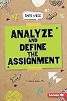 Analyze and Define the Assignment