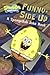 Funny-Side Up!: A SpongeBob Joke Book (Turtleback School & Library Binding Edition) (Spongebob Squarepants)