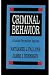 Criminal Behavior: A Process Psychology Analysis