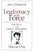 Legitimacy and Force: State Papers and Current Perspectives
