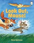 Look Out, Mouse!