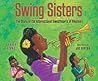 Swing Sisters by Karen Deans
