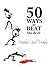 50 Ways to Beat the Devil