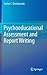 Psychoeducational Assessment and Report Writing