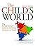 The Child's World: The Comprehensive Guide to Assessing Children in Need
