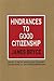 The Hindrances to Good Citi...