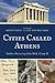 Cities Called Athens: Studies Honoring John McK. Camp II